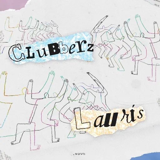Lien vers l'album "CLUBBERZ LAURIS" sur Soundcloud, par .wave